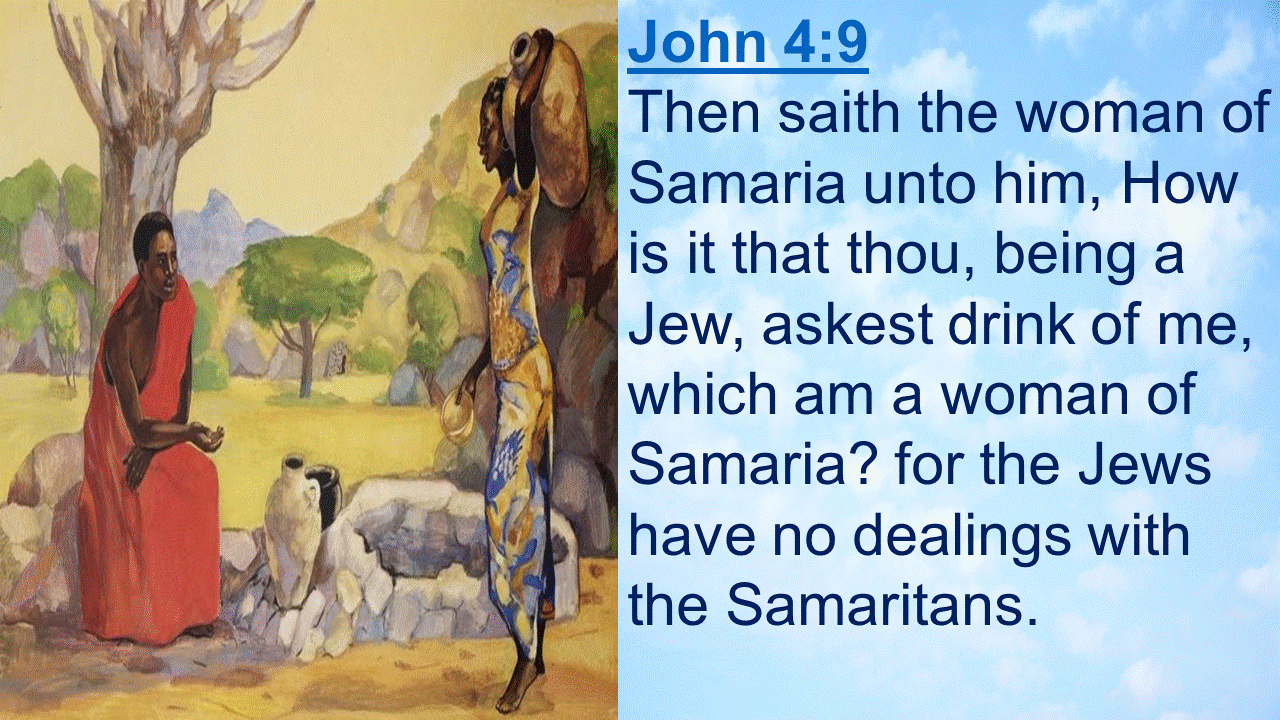 The Ten Tribes Of The Northern Kingdom Of Israel Are Samaritans. They Sinned Against The LORD And Were Referred To As Gentiles