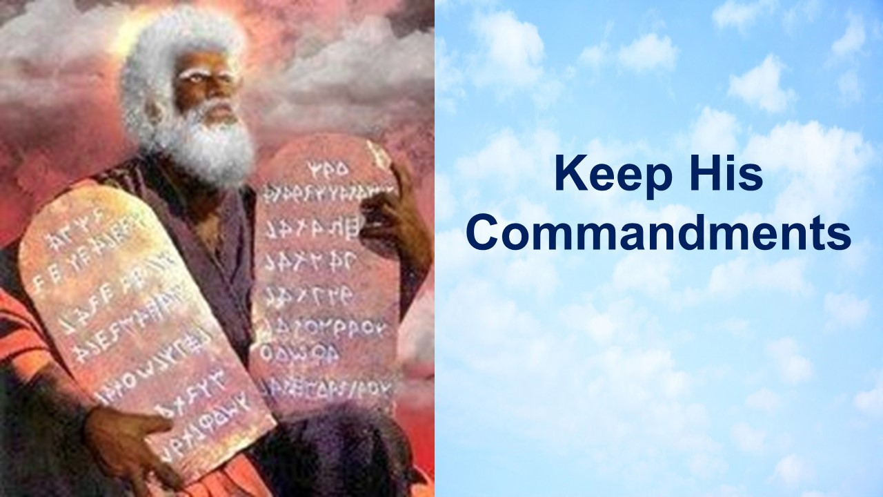 Keep His Commandments – 1 John 5:1-21